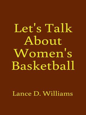 cover image of Let's Talk About Women's Basketball